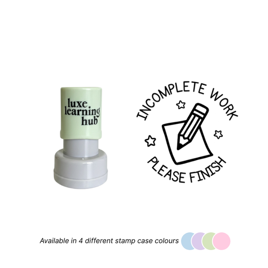 Incomplete Work Please Finish Stamp