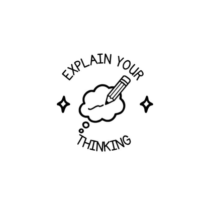 Explain Your Thinking Stamp