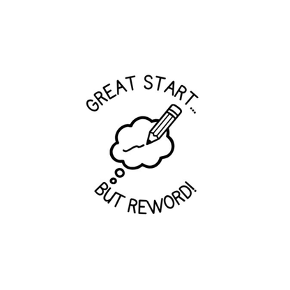Great Start But Reword Stamp