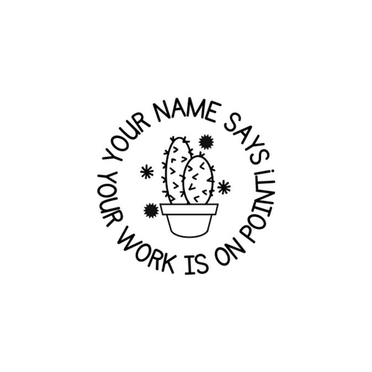 Your Work is on Point Stamp